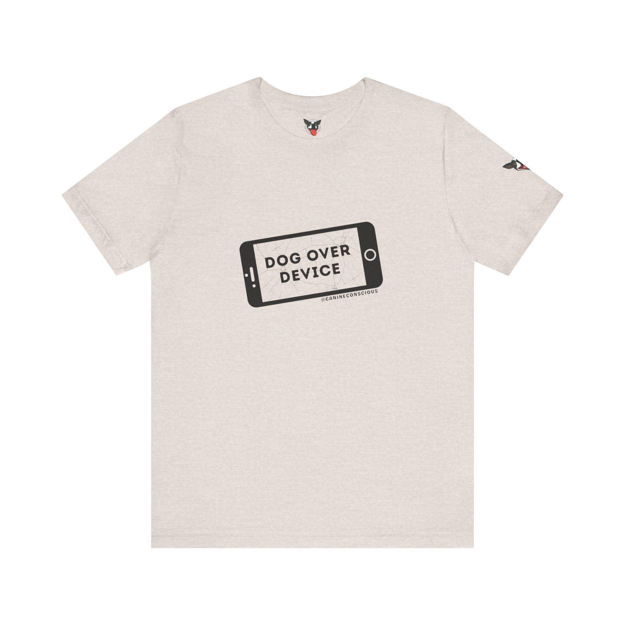 Dog Over Device Tee, Motivational Short Sleeve Shirt, Dog Lover Merchandise, Casual Everyday Wear, Animal Advocacy Apparel