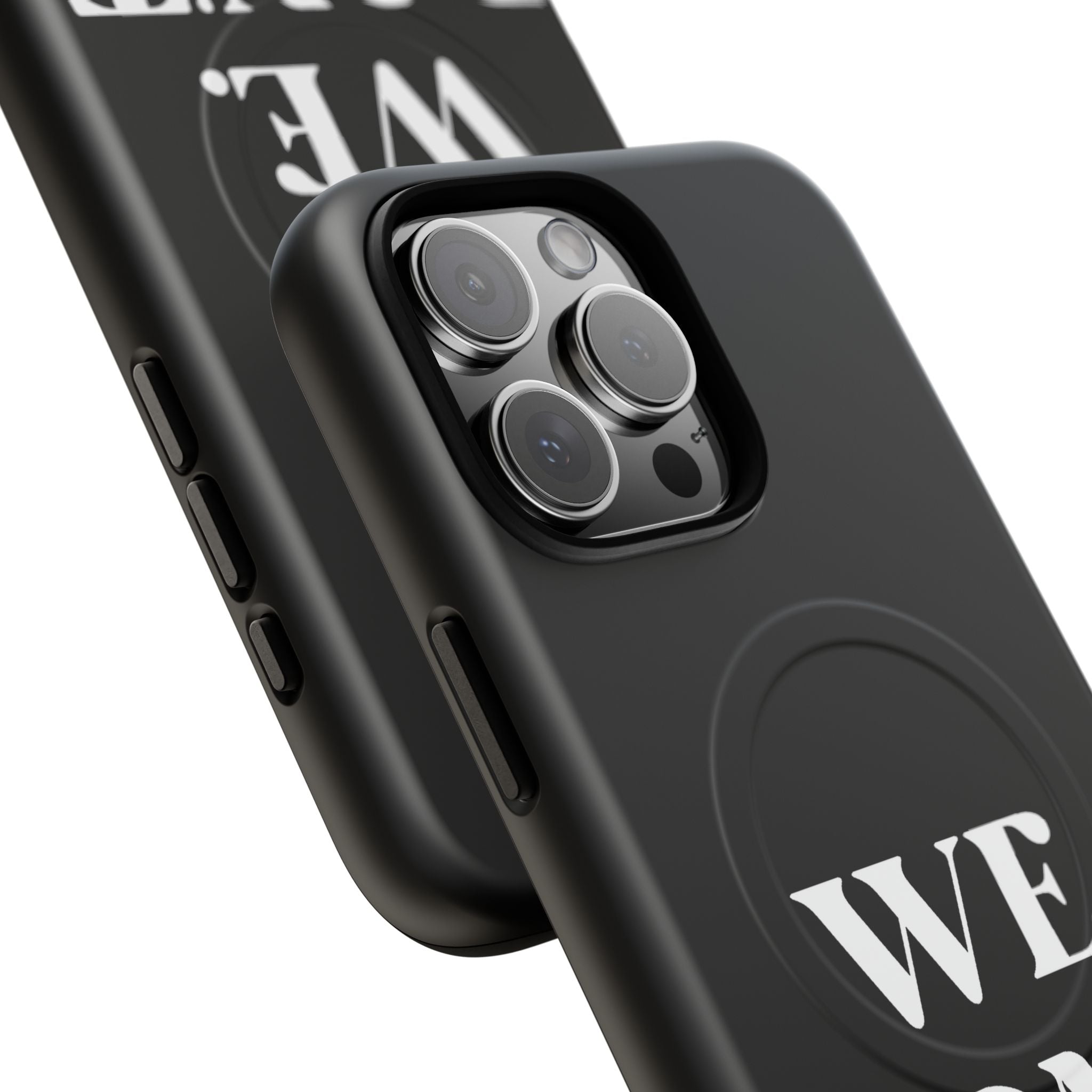 We.Don't.Beg-Hard phone case(Iphone)