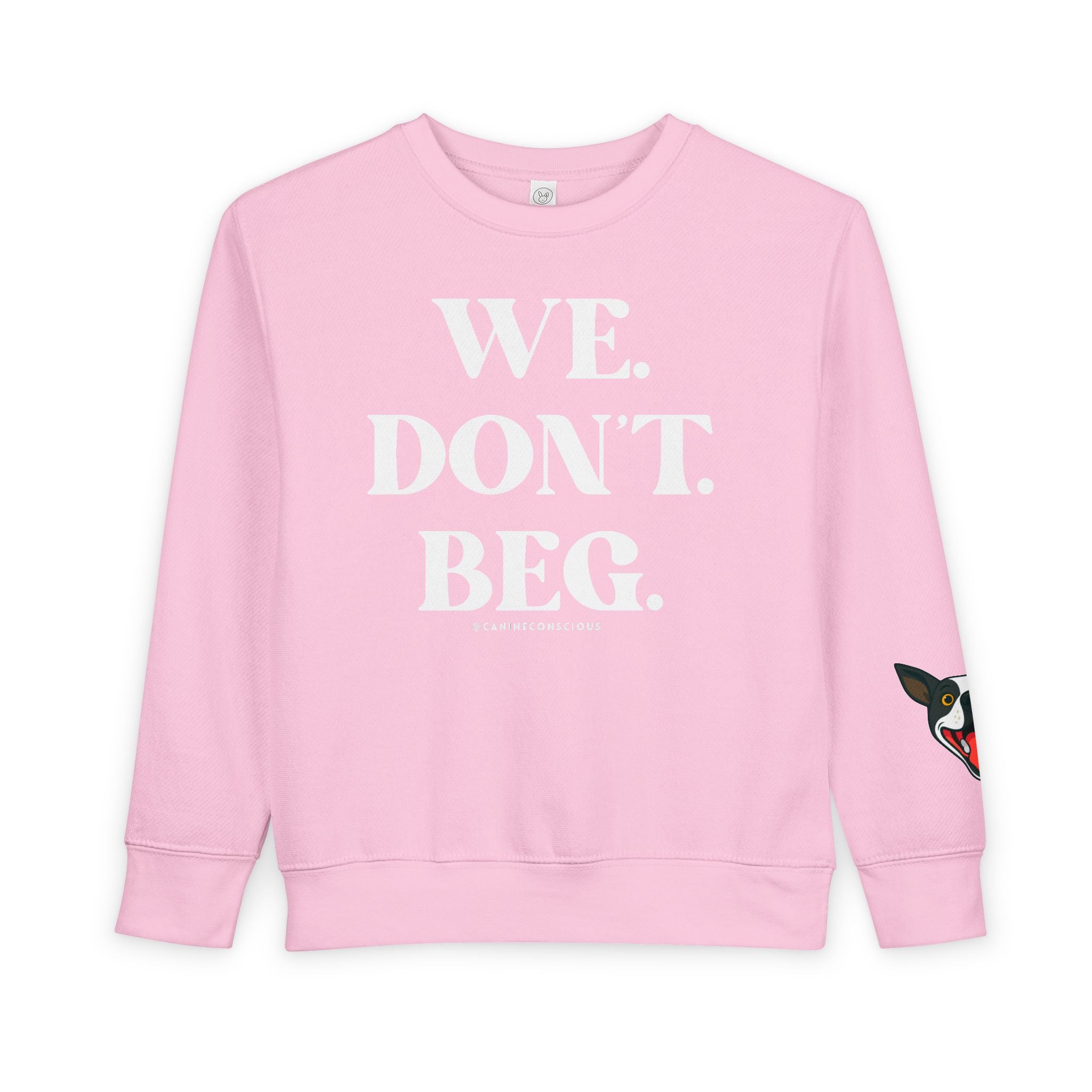 We.Don't.Beg.-Toddler sweater