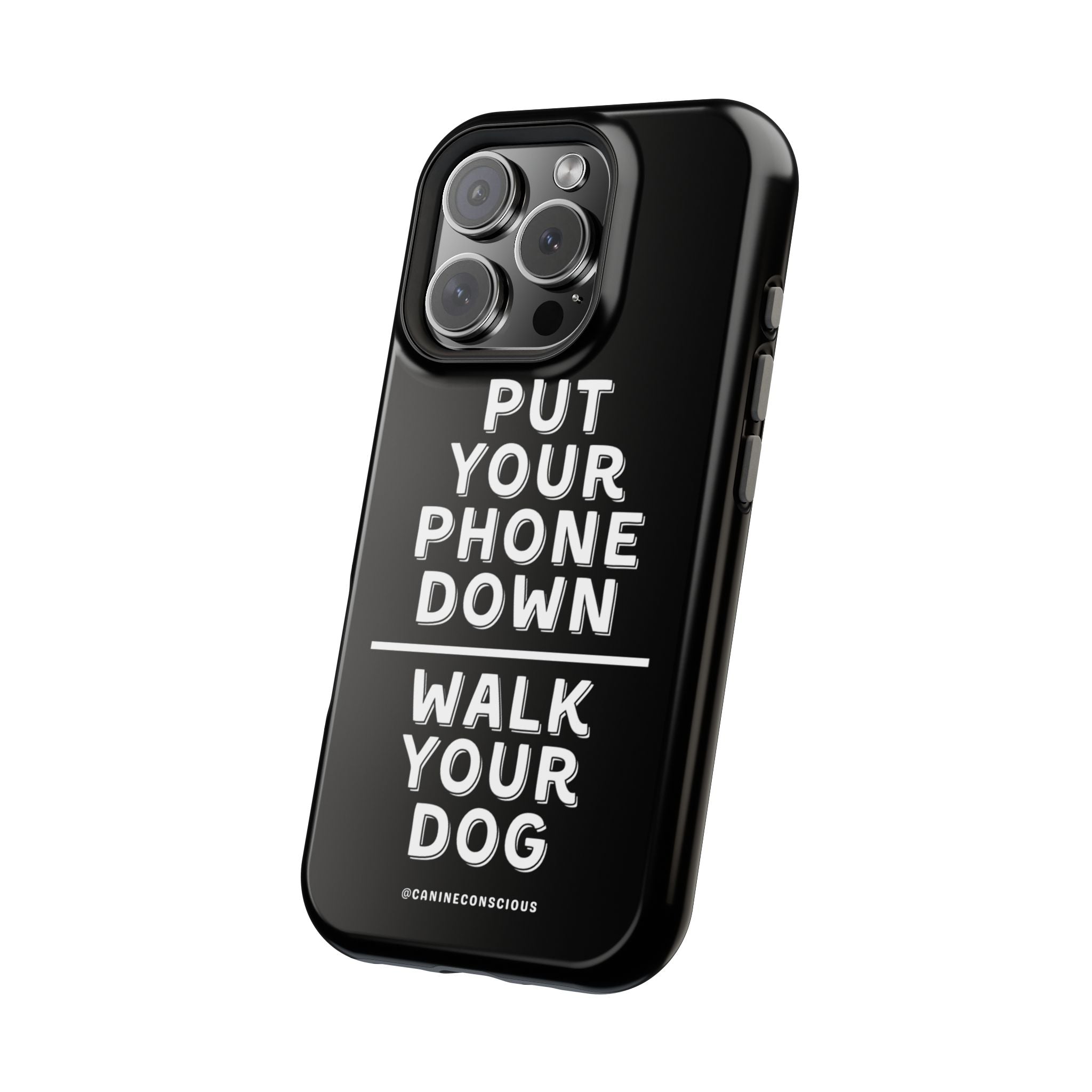 Put Your Phone Down / Walk Your Dog Magnetic Impact-Resistant Cases