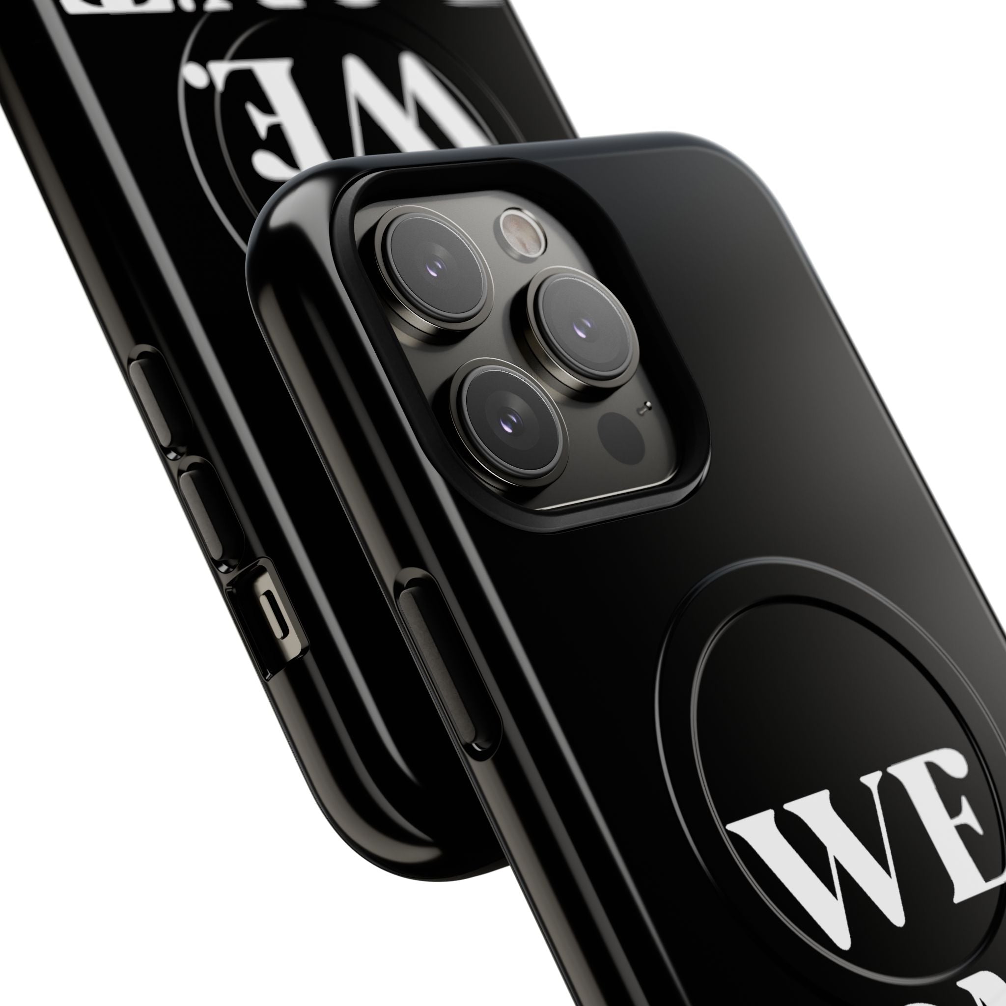We.Don't.Beg-Hard phone case(Iphone)