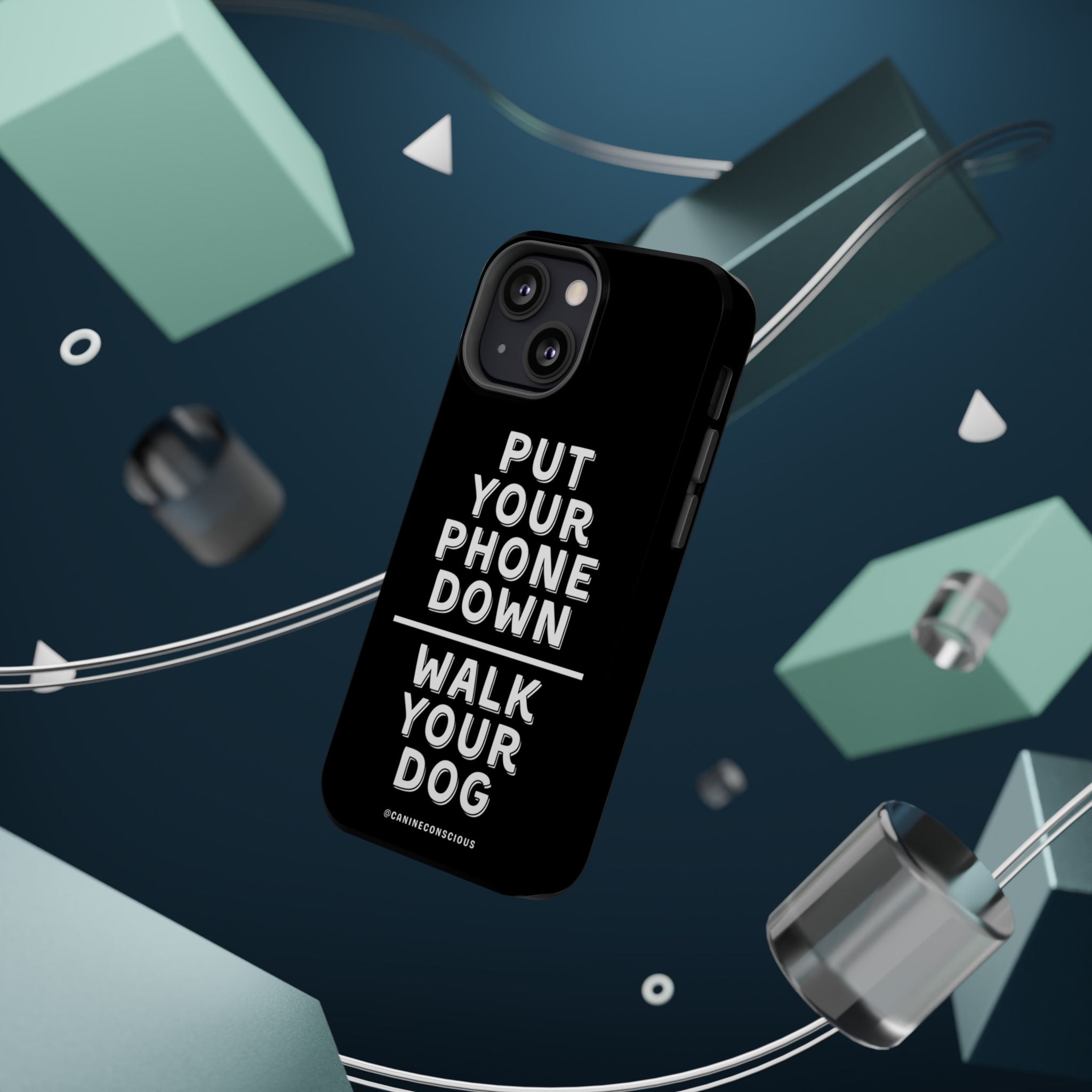 Put Your Phone Down / Walk Your Dog Magnetic Impact-Resistant Cases
