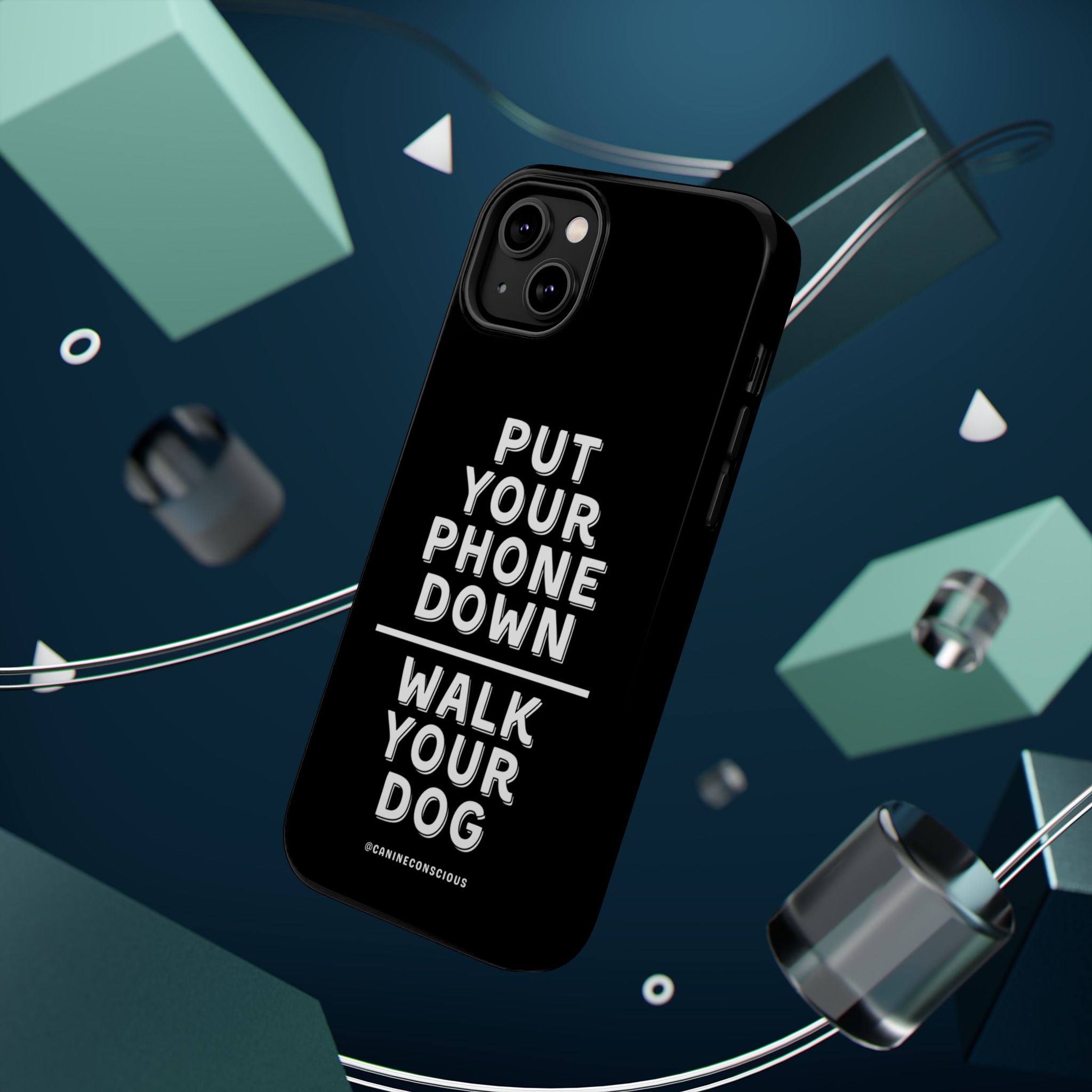 Put Your Phone Down / Walk Your Dog Magnetic Impact-Resistant Cases