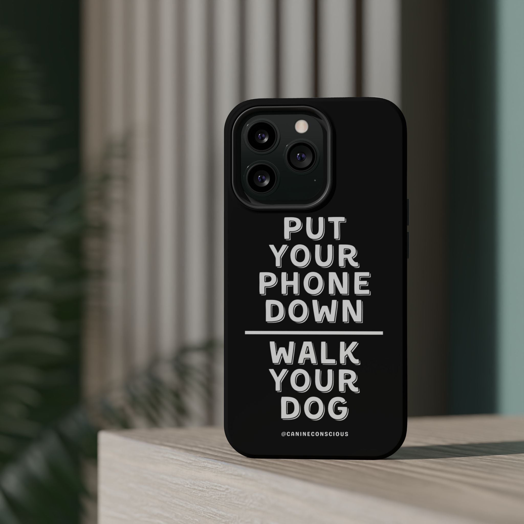 Put Your Phone Down / Walk Your Dog Magnetic Impact-Resistant Cases