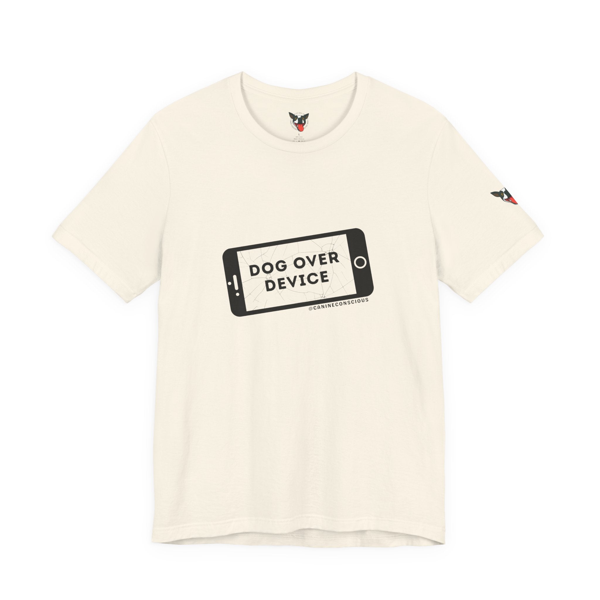 Dog Over Device Tee, Motivational Short Sleeve Shirt, Dog Lover Merchandise, Casual Everyday Wear, Animal Advocacy Apparel