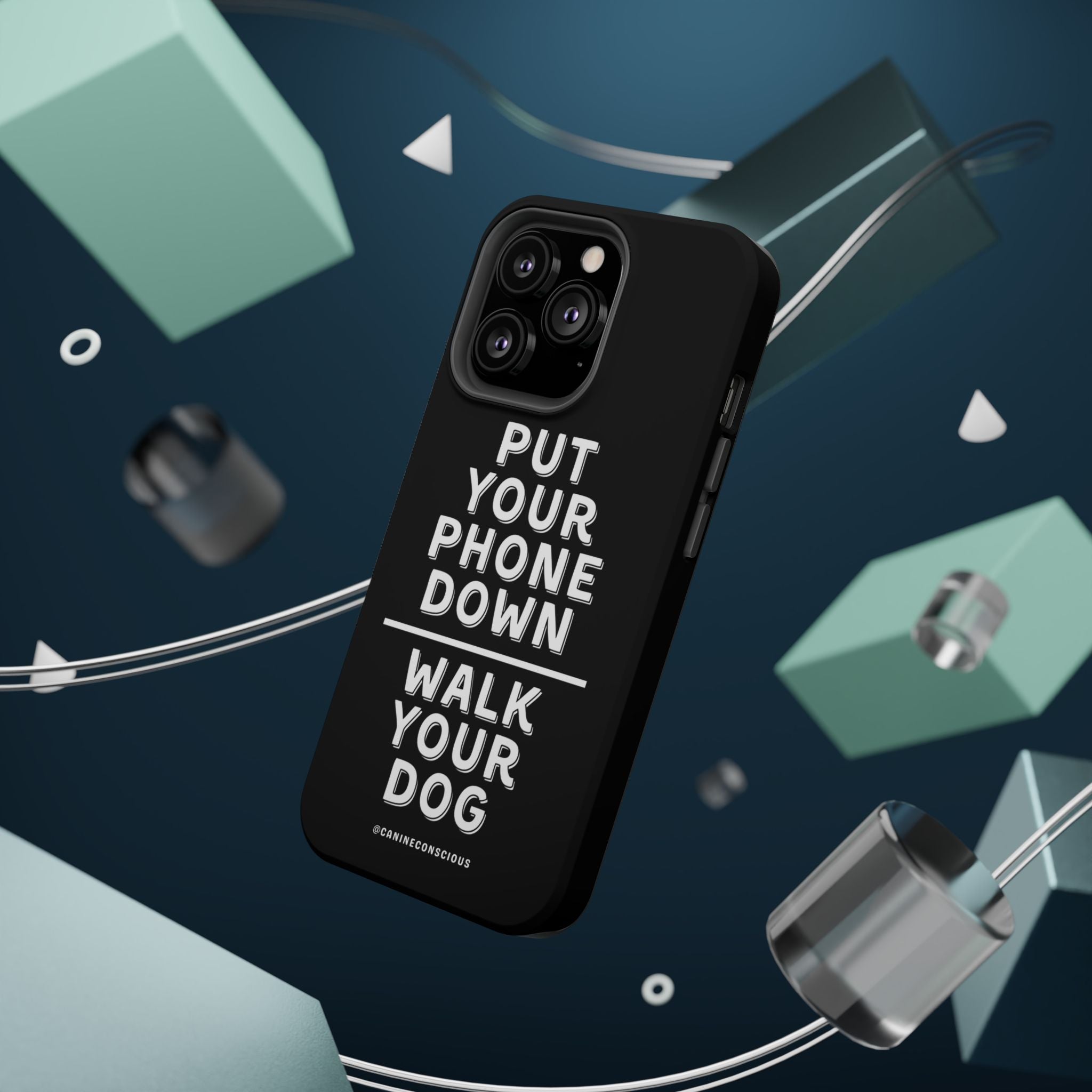 Put Your Phone Down / Walk Your Dog Magnetic Impact-Resistant Cases