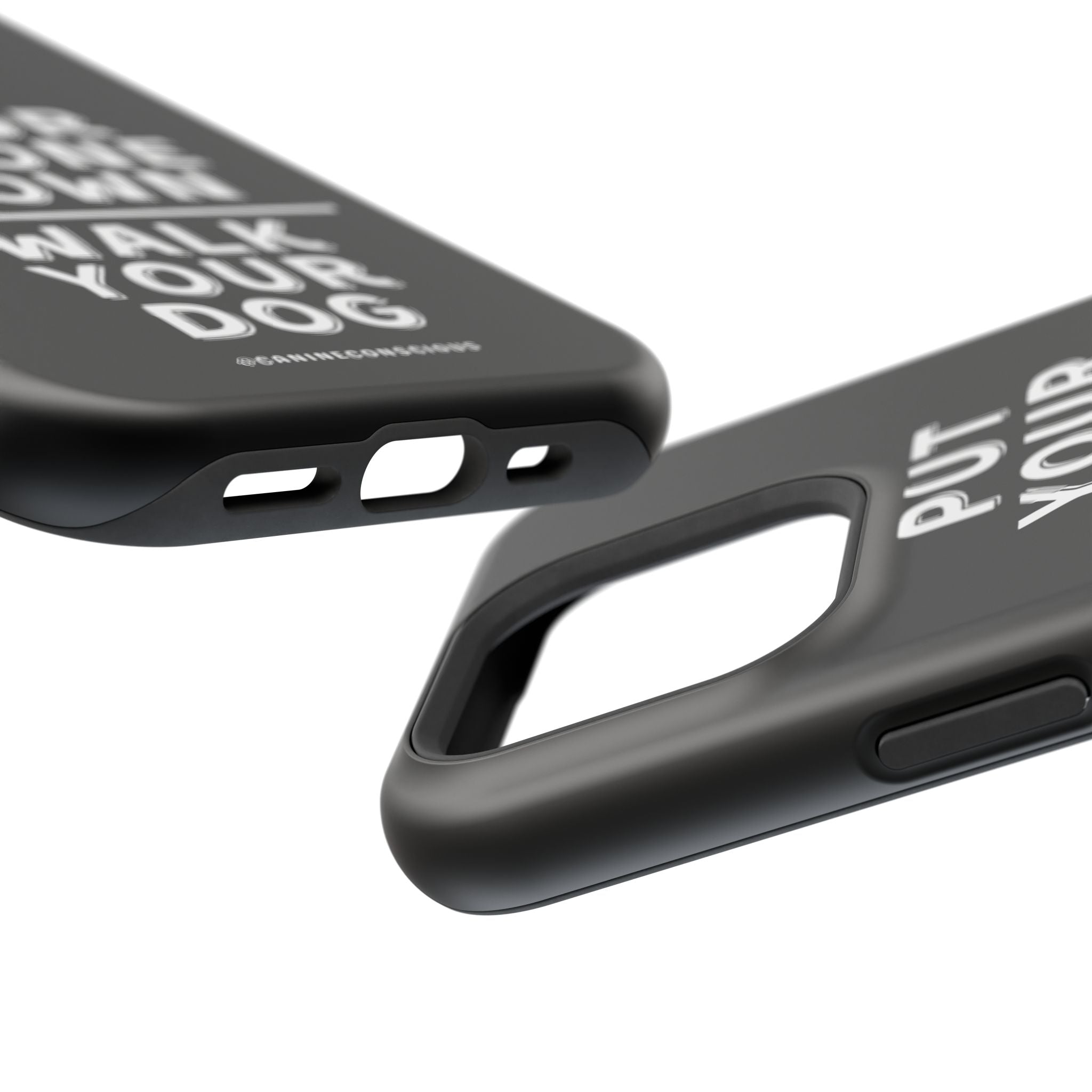 Put Your Phone Down / Walk Your Dog Magnetic Impact-Resistant Cases
