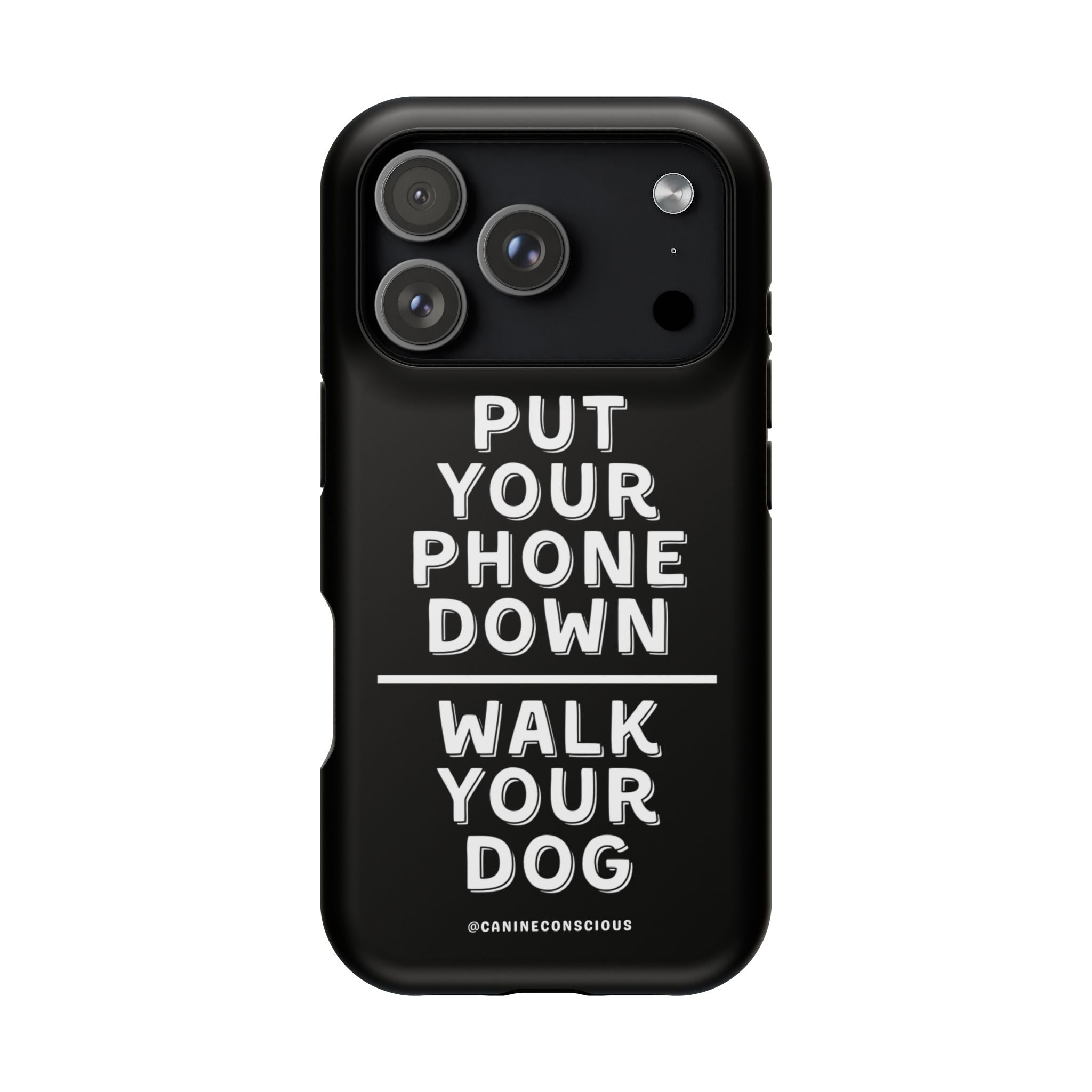 Put Your Phone Down / Walk Your Dog Magnetic Impact-Resistant Cases