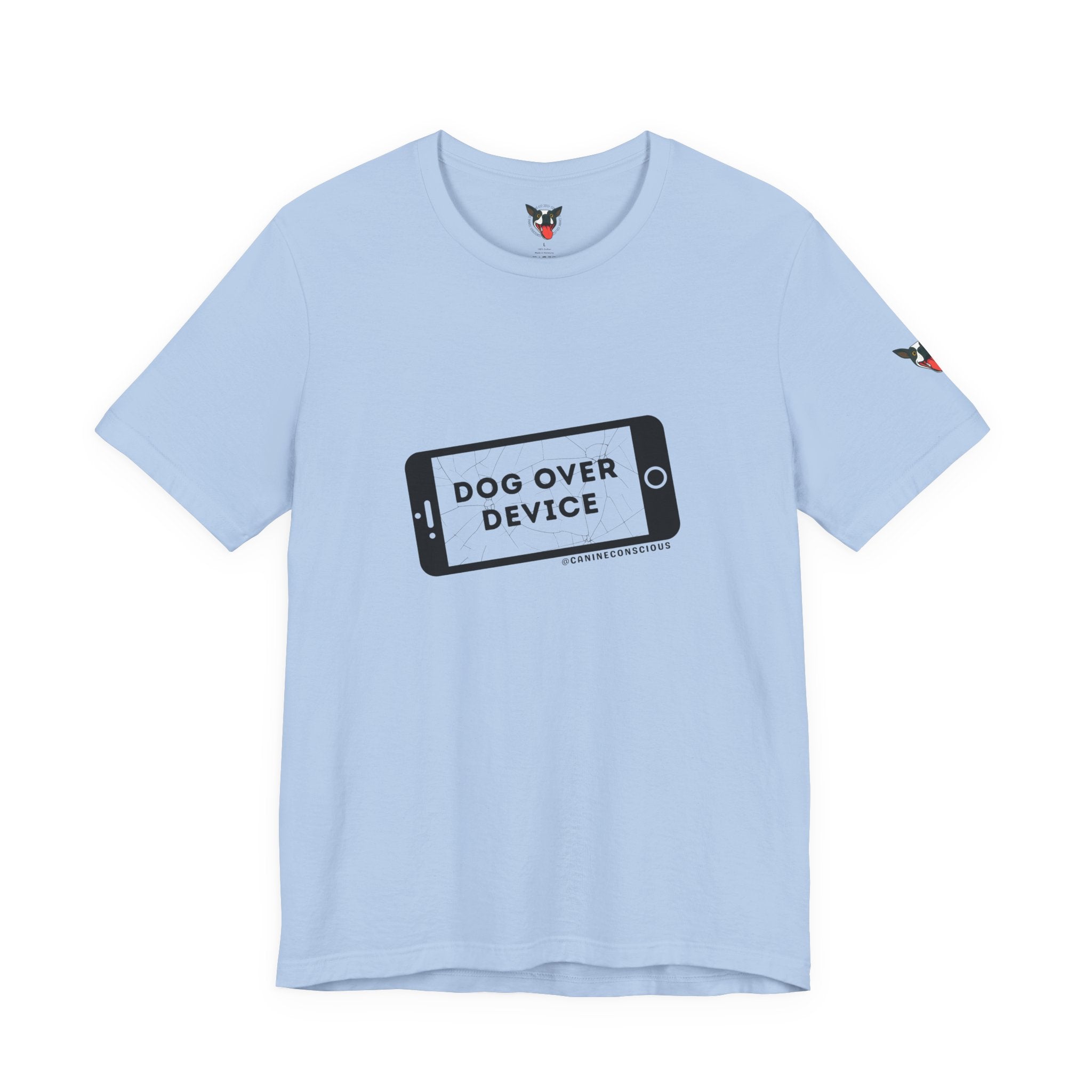 Dog Over Device Tee, Motivational Short Sleeve Shirt, Dog Lover Merchandise, Casual Everyday Wear, Animal Advocacy Apparel