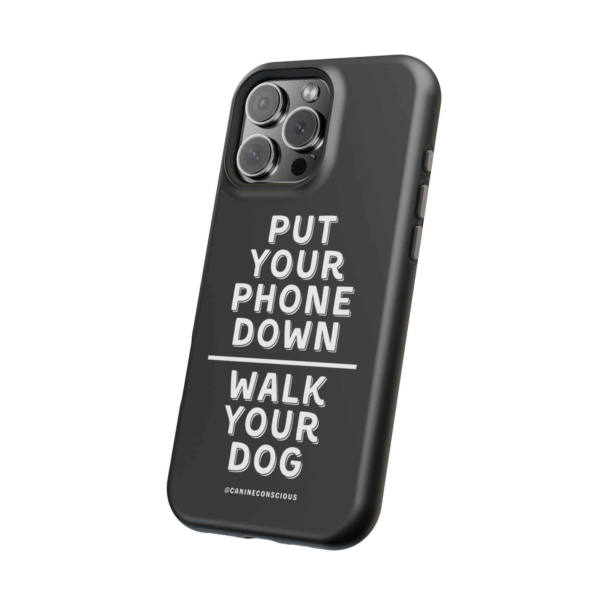 Put Your Phone Down / Walk Your Dog Magnetic Impact-Resistant Cases