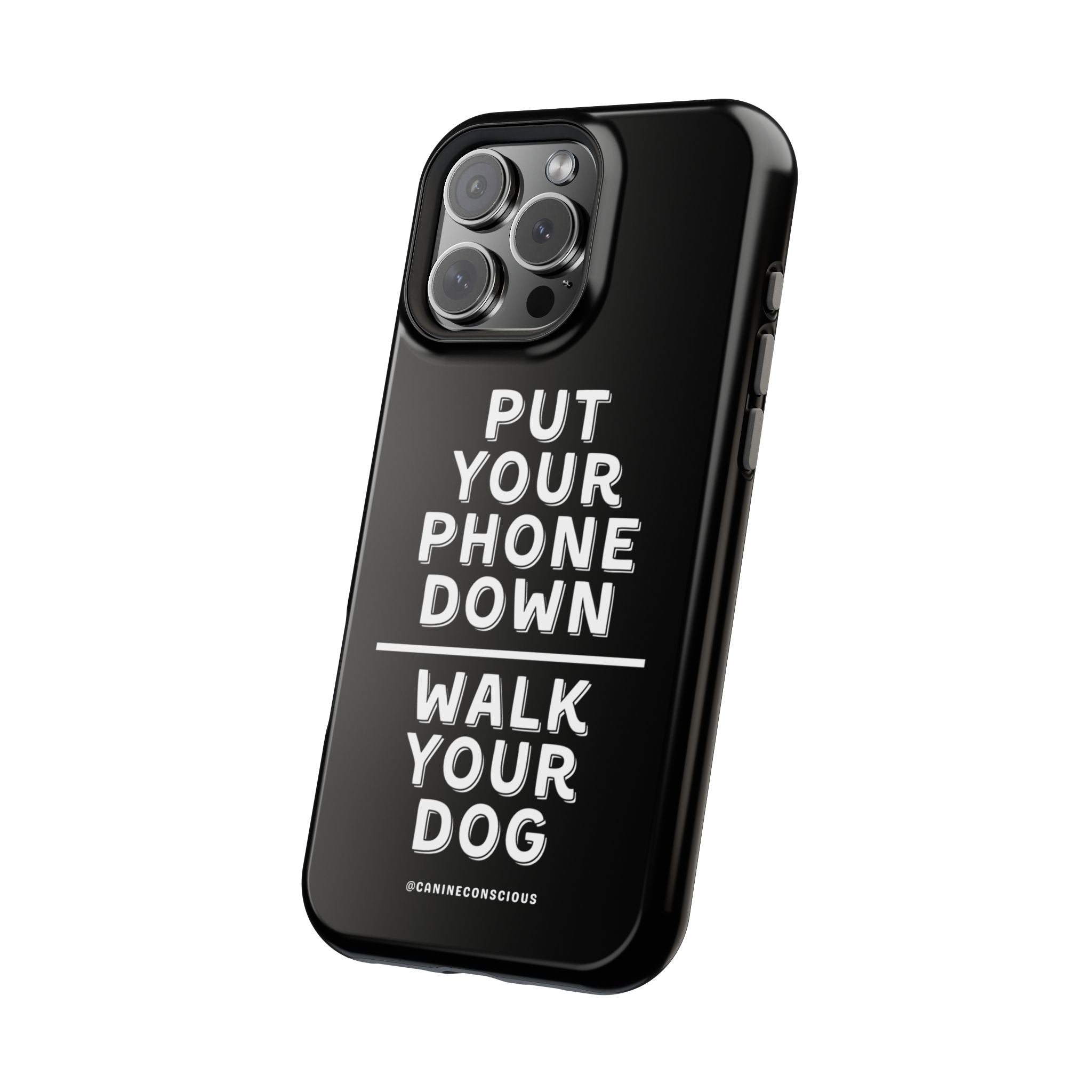 Put Your Phone Down / Walk Your Dog Magnetic Impact-Resistant Cases