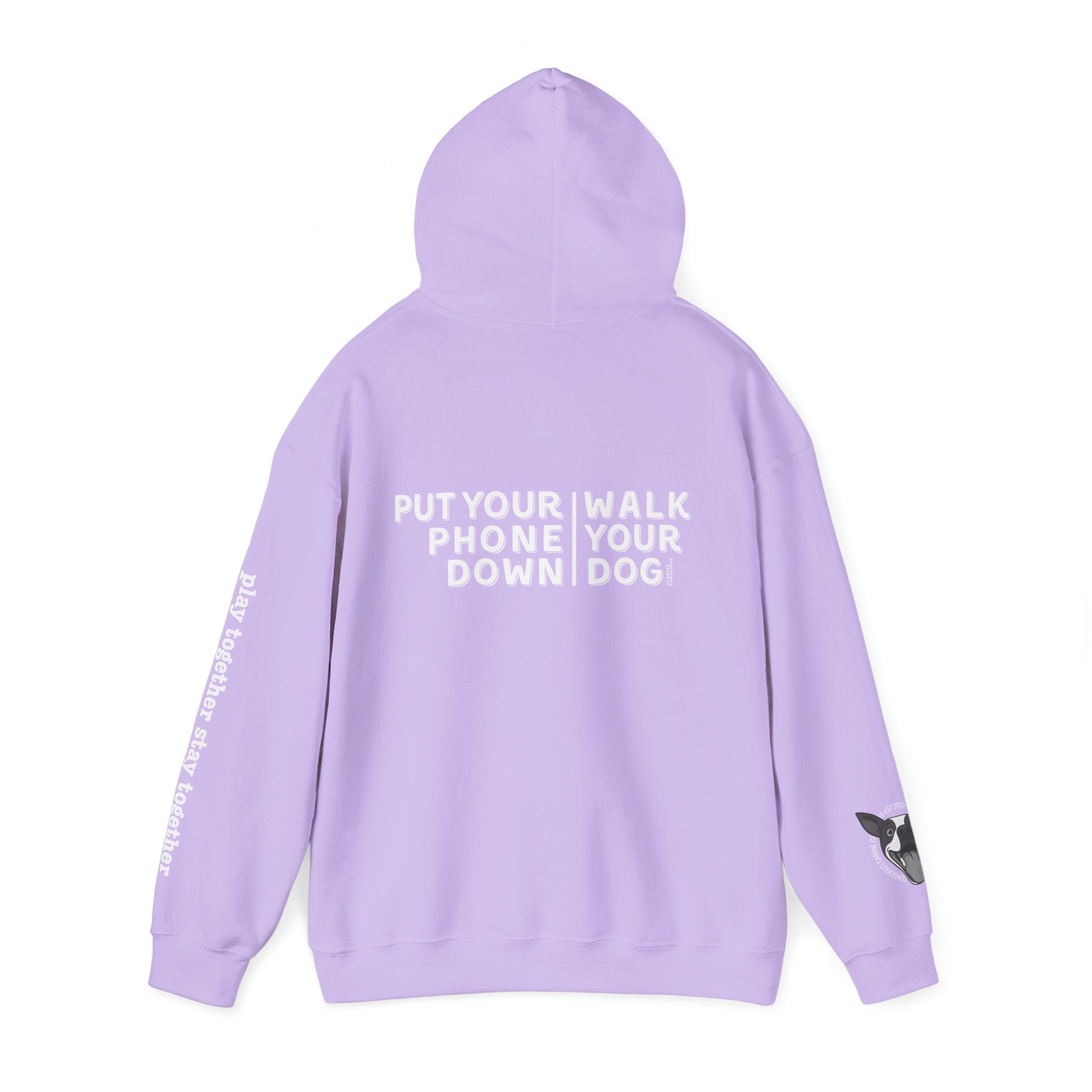 Put your phone down\Walk your dog™-Hooded Sweatshirt
