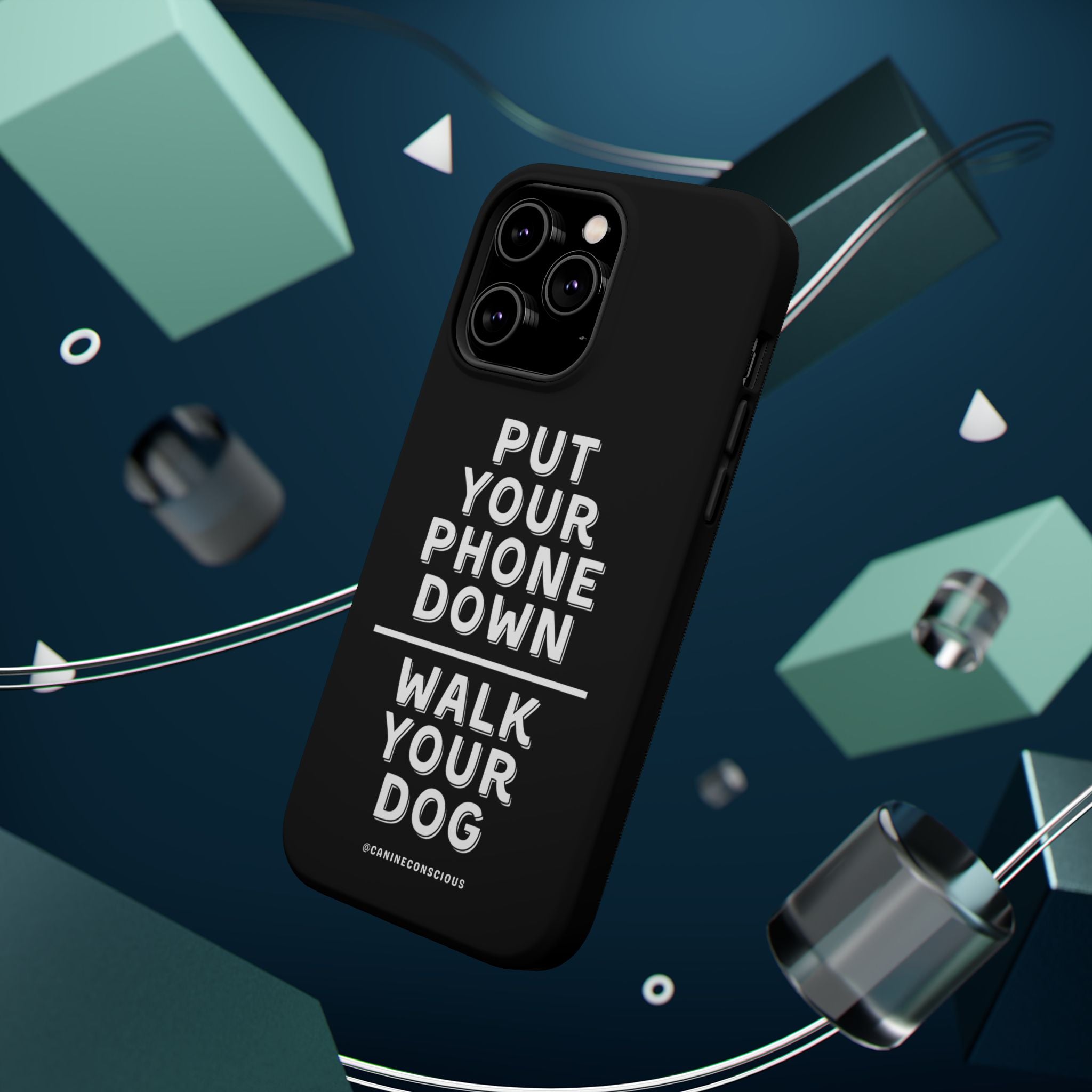 Put Your Phone Down / Walk Your Dog Magnetic Impact-Resistant Cases