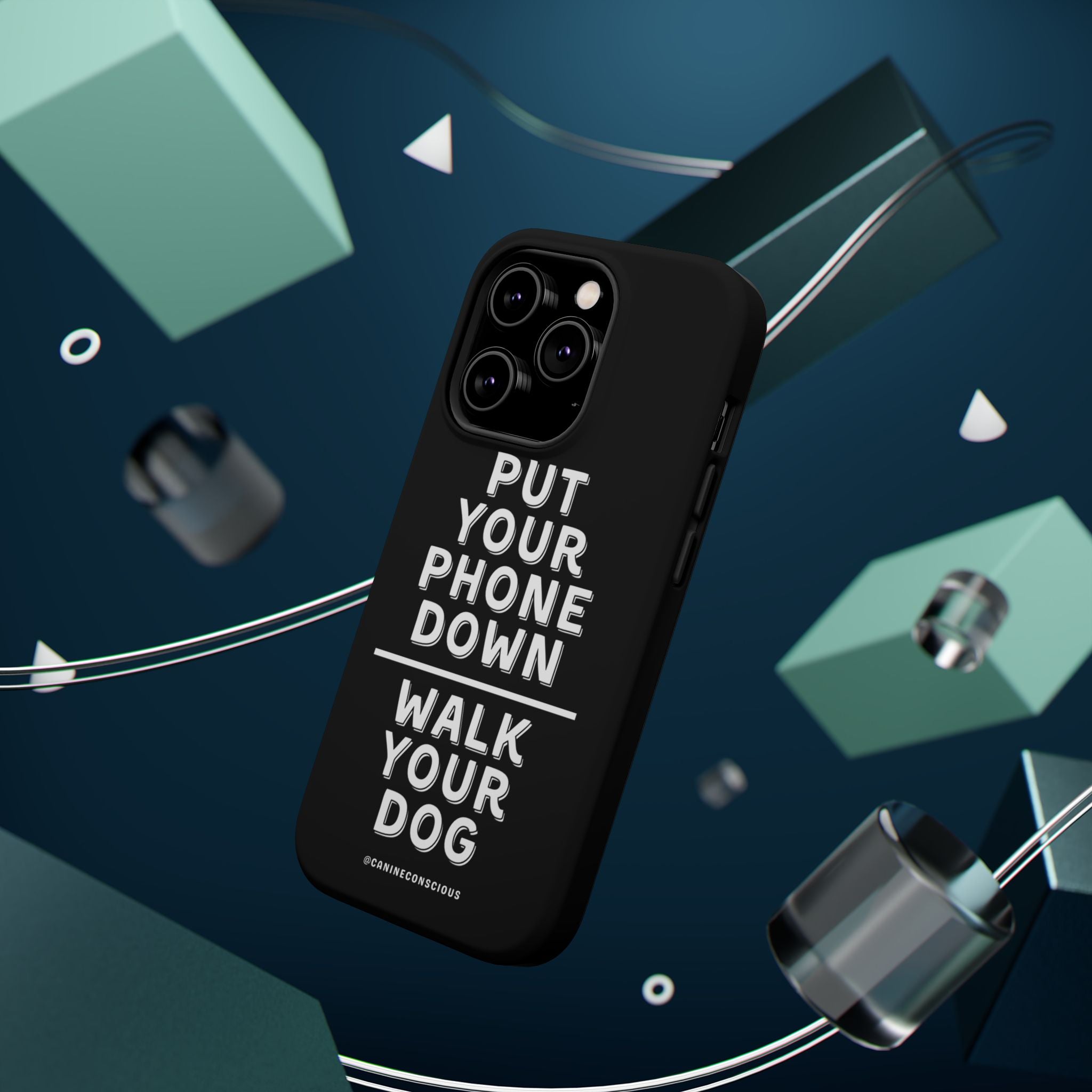 Put Your Phone Down / Walk Your Dog Magnetic Impact-Resistant Cases