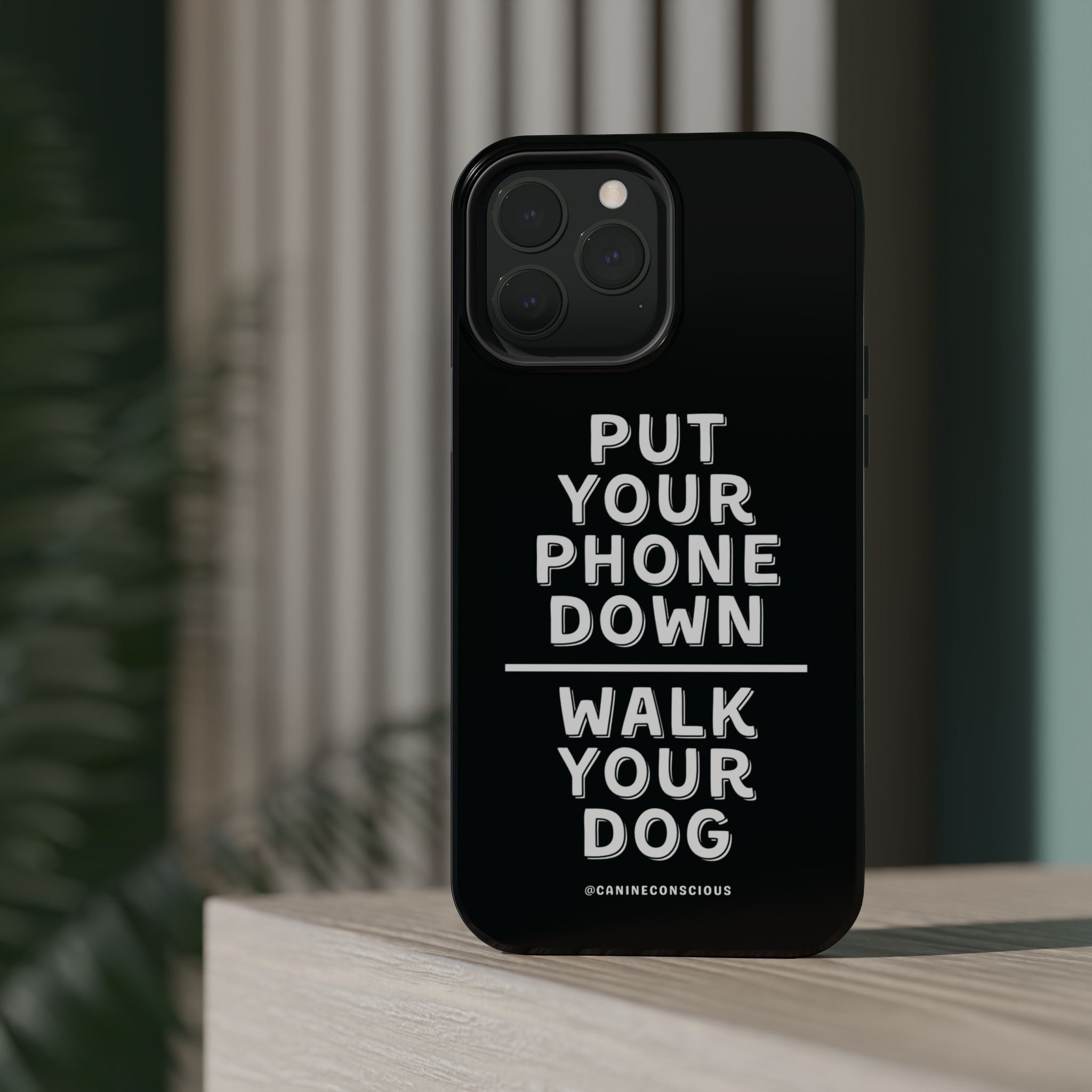 Put Your Phone Down / Walk Your Dog Magnetic Impact-Resistant Cases