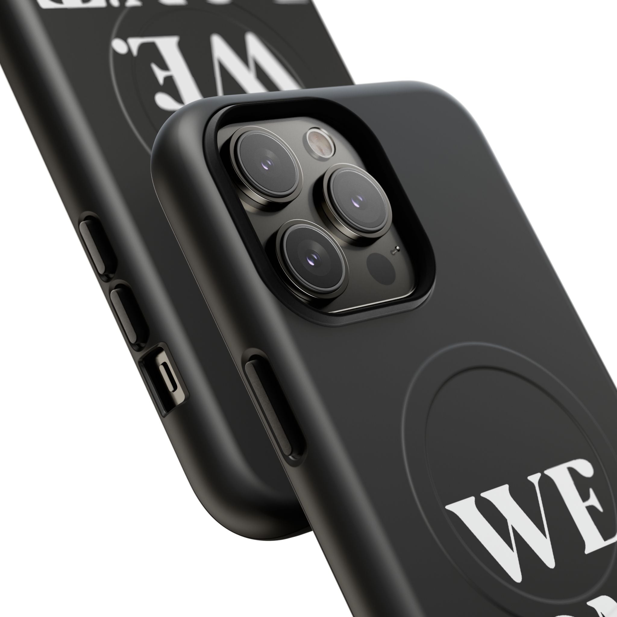 We.Don't.Beg-Hard phone case(Iphone)