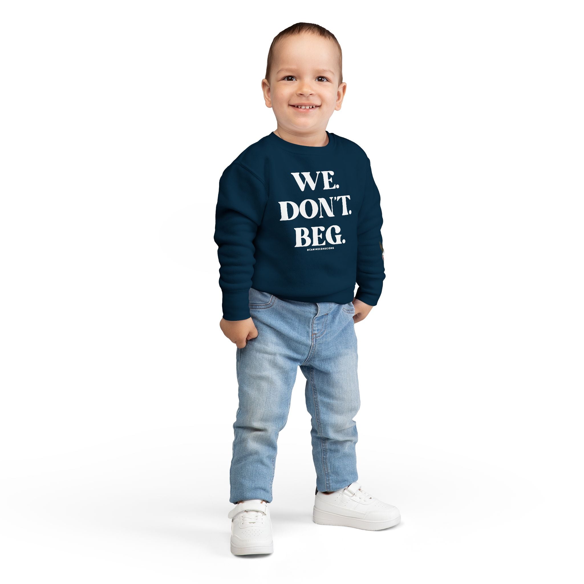 We.Don't.Beg.-Toddler sweater