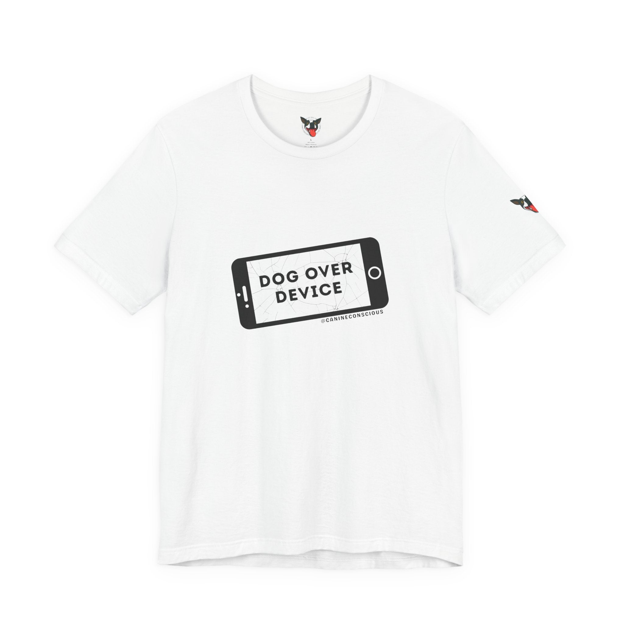 Dog Over Device Tee, Motivational Short Sleeve Shirt, Dog Lover Merchandise, Casual Everyday Wear, Animal Advocacy Apparel