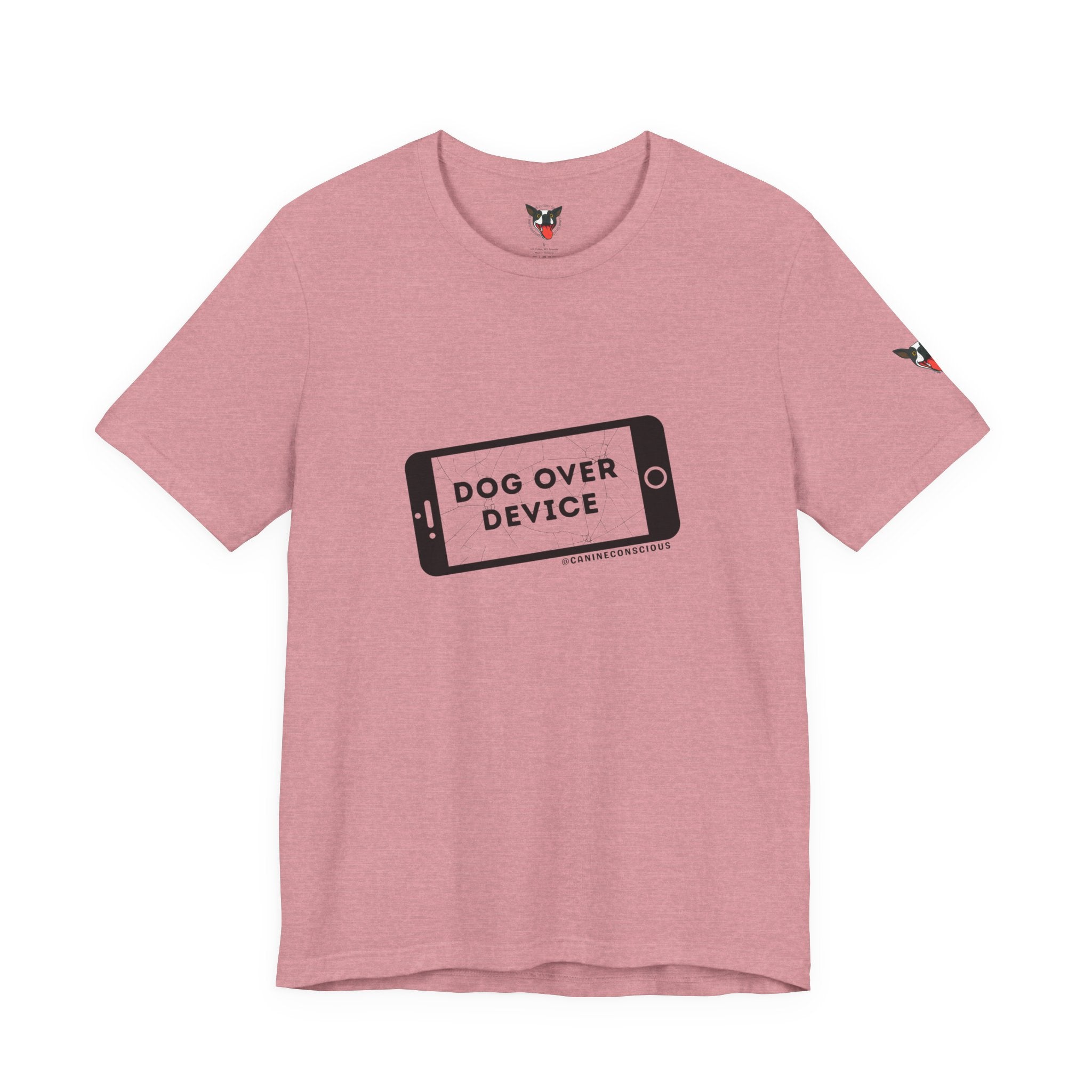 Dog Over Device Tee, Motivational Short Sleeve Shirt, Dog Lover Merchandise, Casual Everyday Wear, Animal Advocacy Apparel