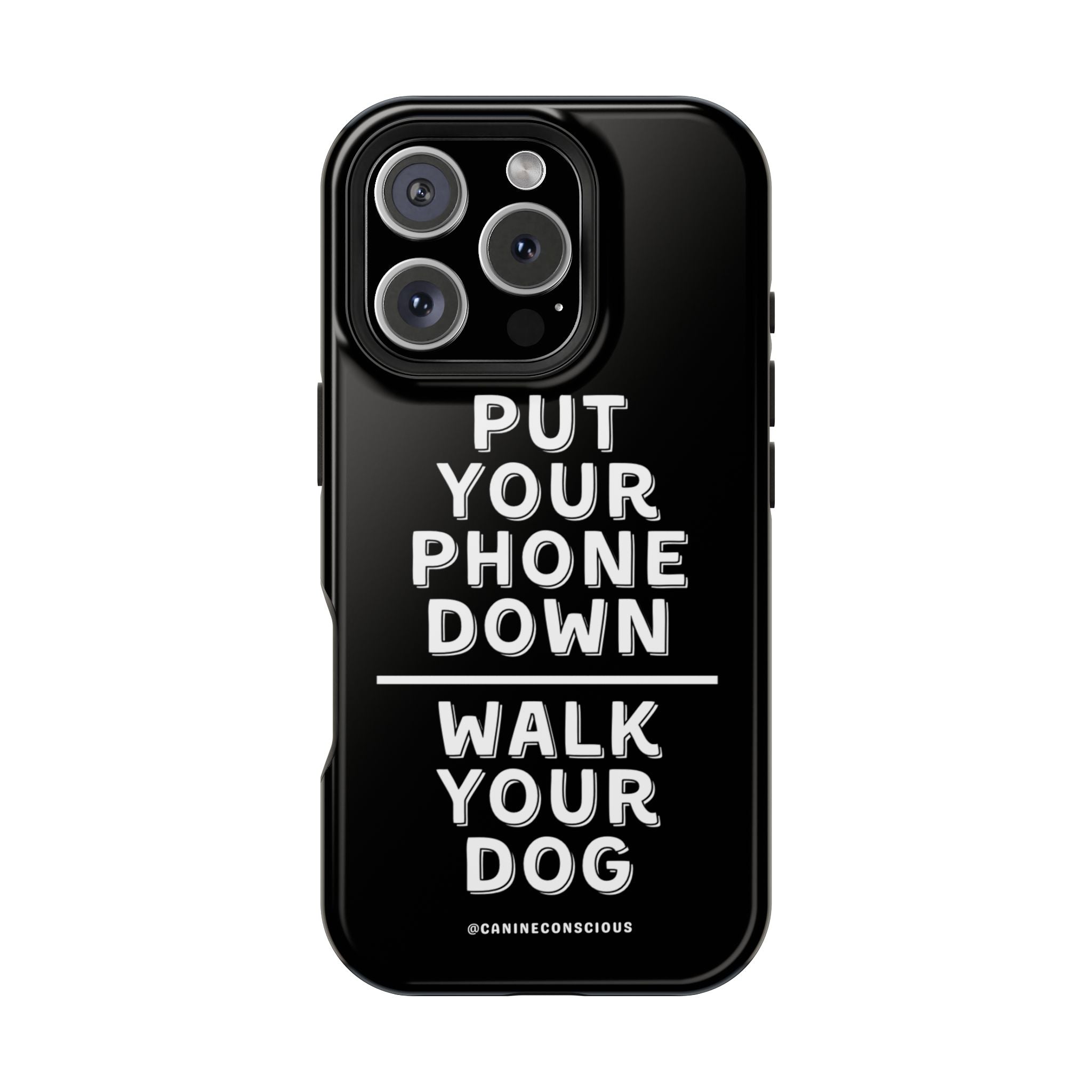 Put Your Phone Down / Walk Your Dog Magnetic Impact-Resistant Cases