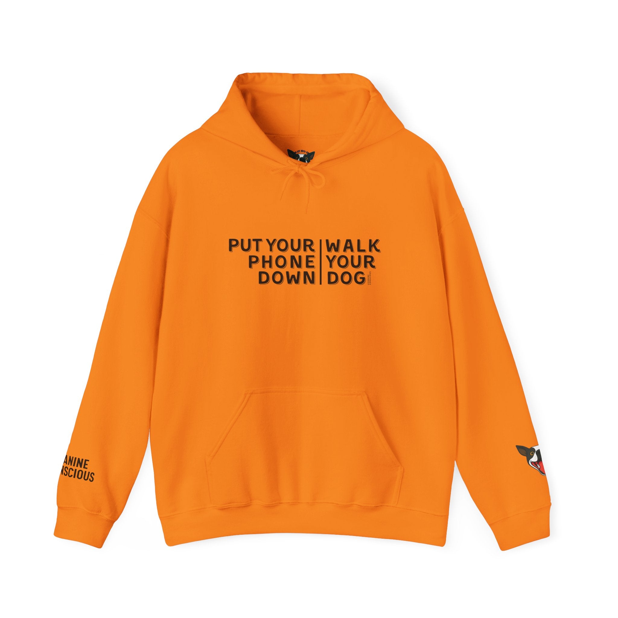 Put your phone down\Walk your dog™- Hoodie
