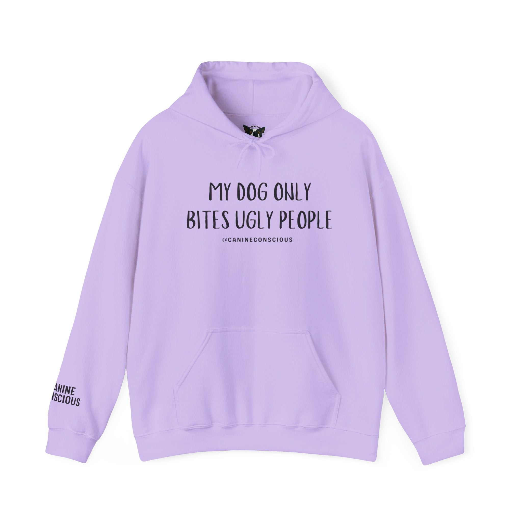 My Dog Only Bites Ugly People - Hoodie