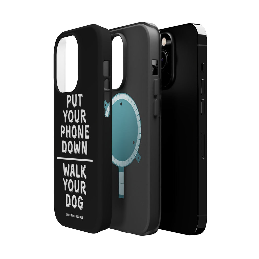 Put Your Phone Down / Walk Your Dog Magnetic Impact-Resistant Cases