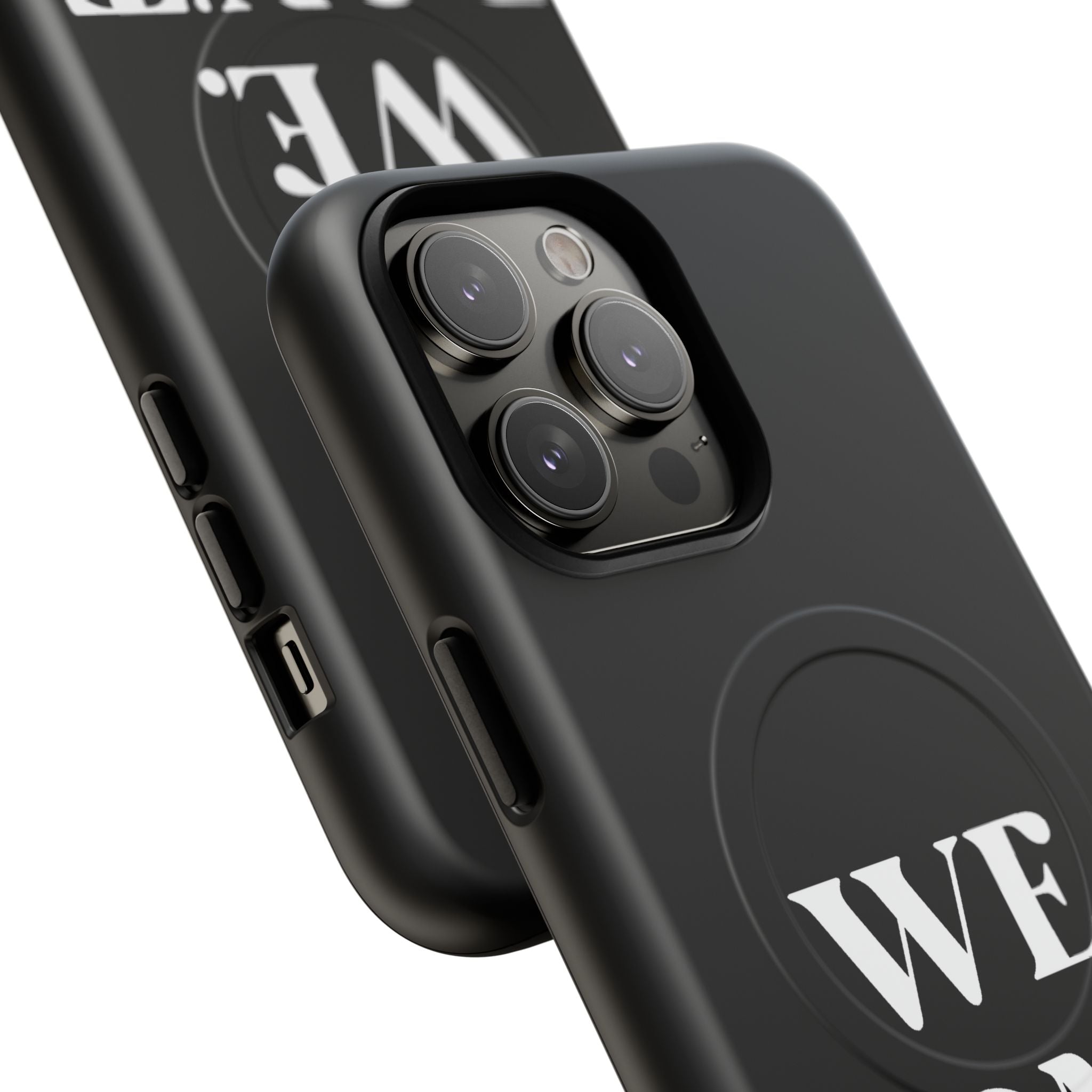 We.Don't.Beg - Magnetic Phone Case