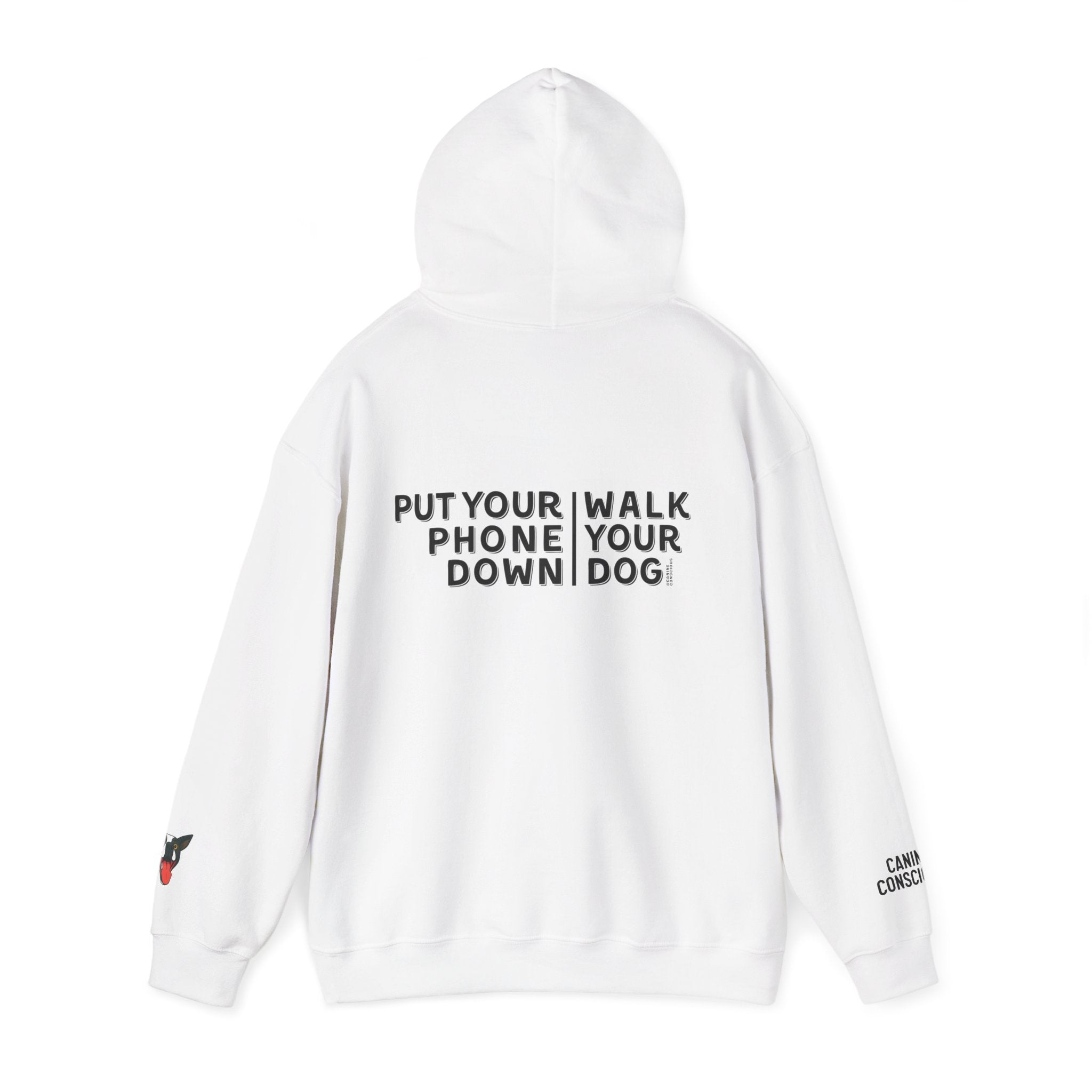 Put your phone down\Walk your dog™- Hoodie