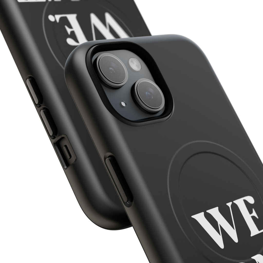 We.Don't.Beg-Hard phone case(Iphone)