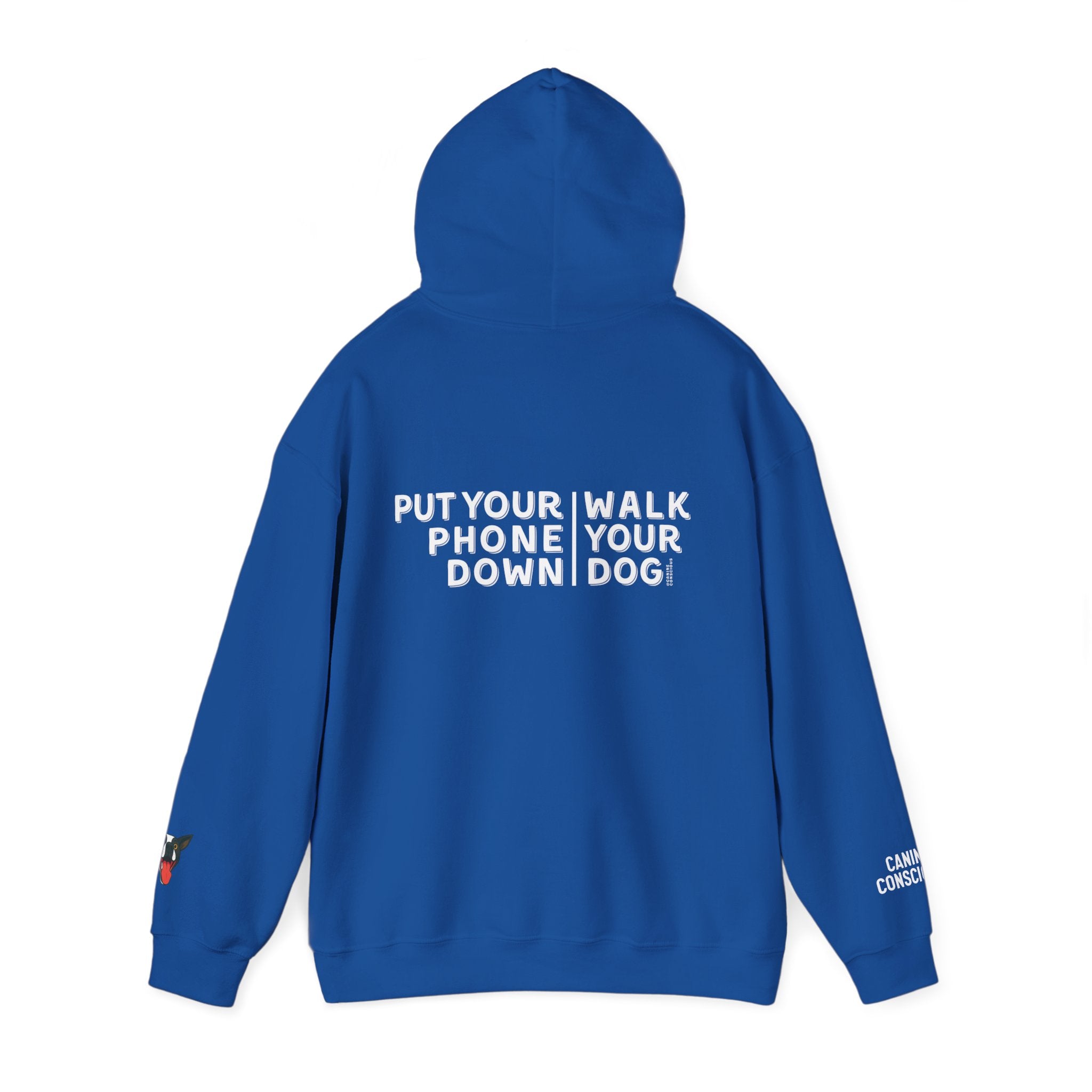 Put your phone down\Walk your dog™- Hoodie