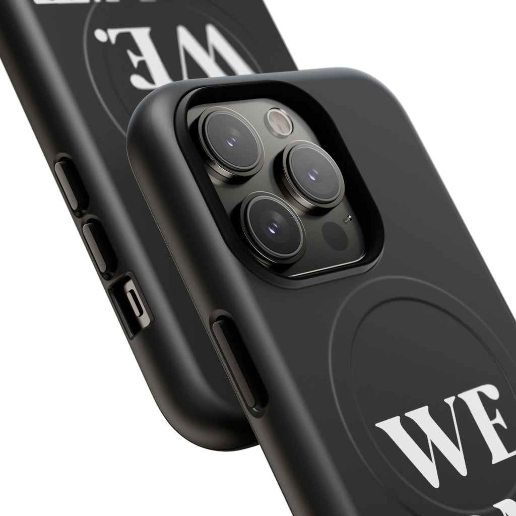 We.Don't.Beg-Hard phone case(Iphone)